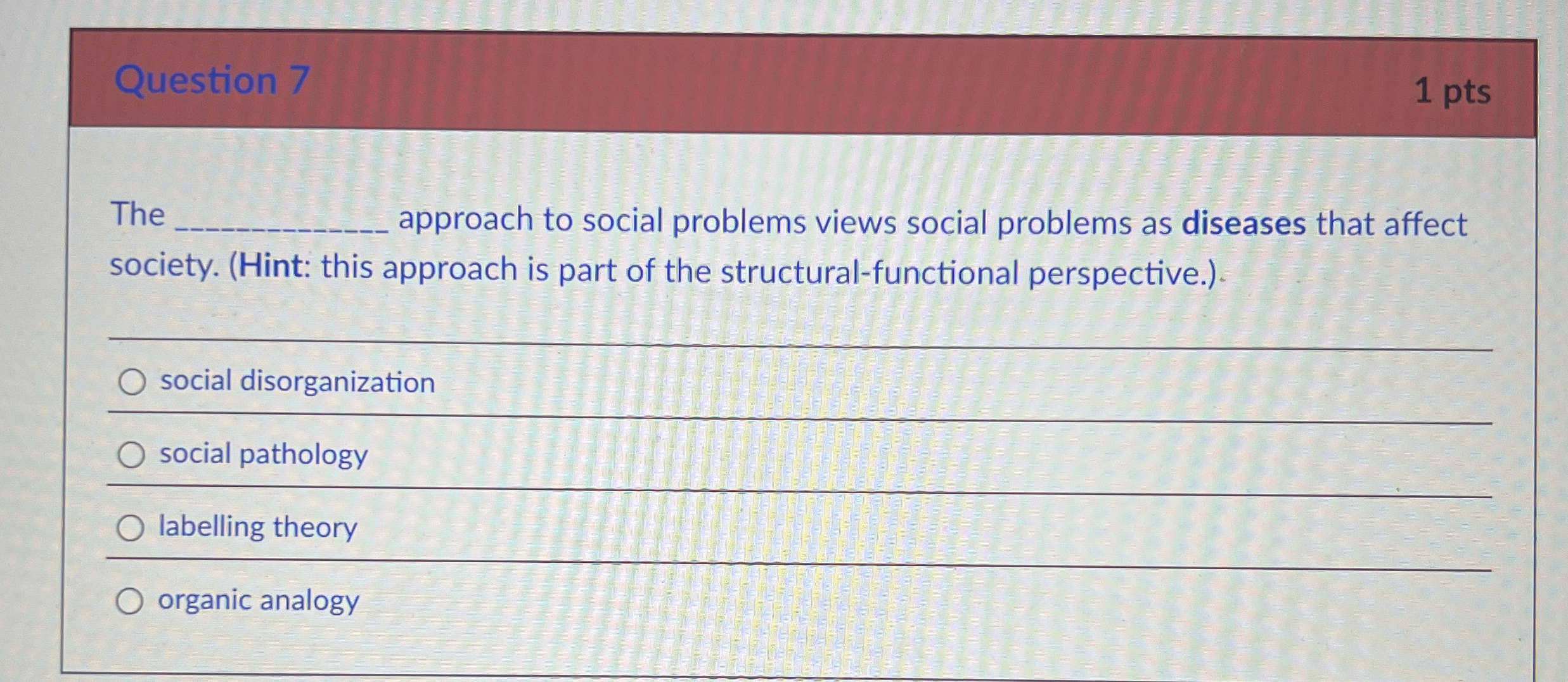 Solved Theapproach to social problems views social problems | Chegg.com