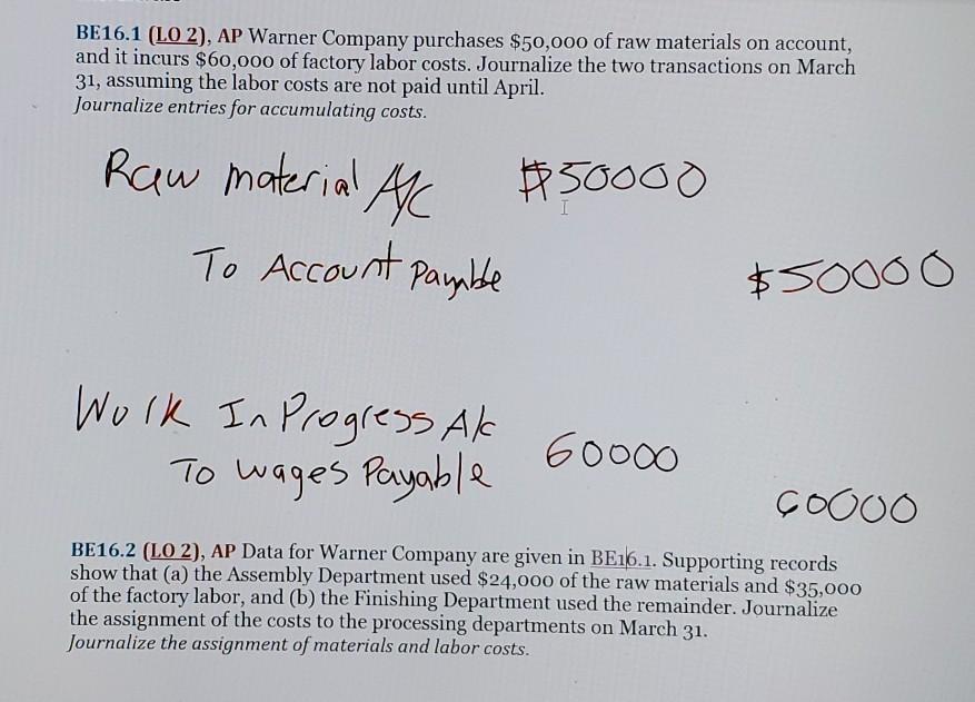 Solved BE16 1 LO 2 AP Warner Company Purchases 50 000 Of Chegg