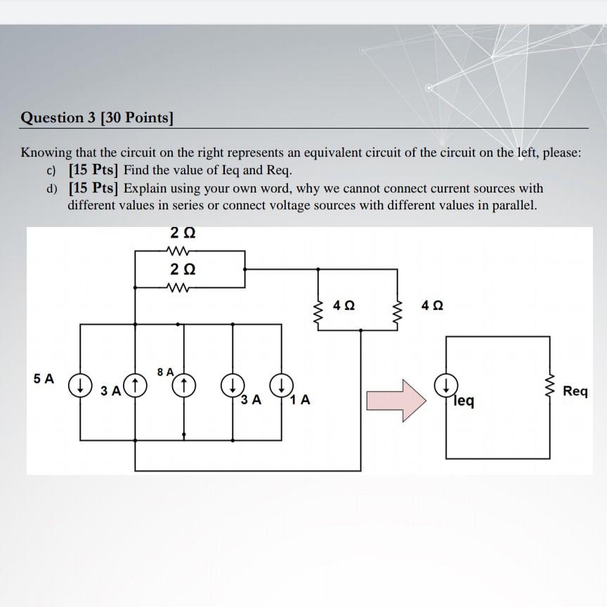 Solved Question 2 [30 Points] For the circuit shown below, | Chegg.com