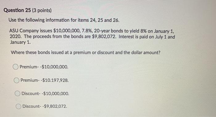 Solved Question 25 (3 Points) Use The Following Information 