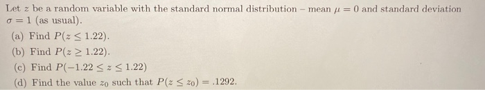Solved Let z be a random variable with the standard normal | Chegg.com