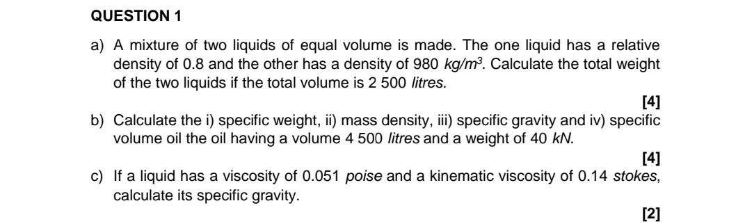 Solved a) A mixture of two liquids of equal volume is made. | Chegg.com