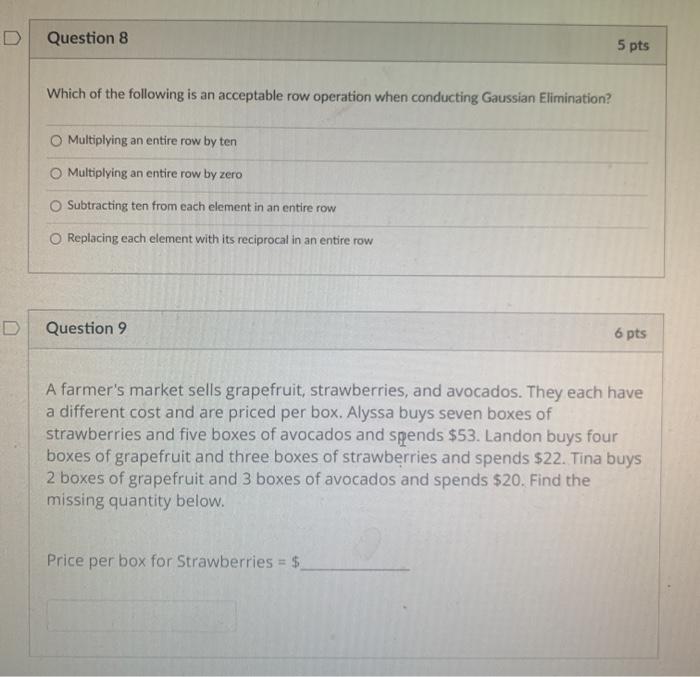 Solved D Question 8 5 pts Which of the following is an | Chegg.com