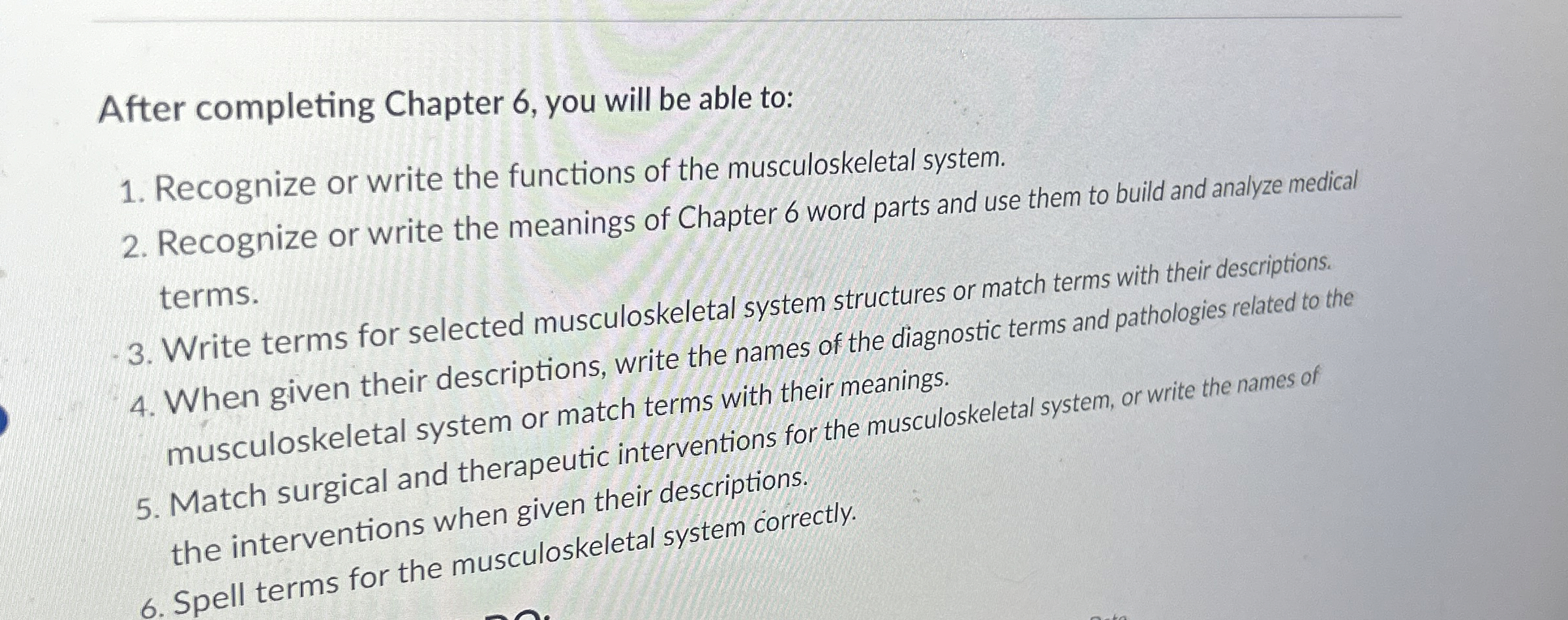 Solved After completing Chapter 6, ﻿you will be able | Chegg.com