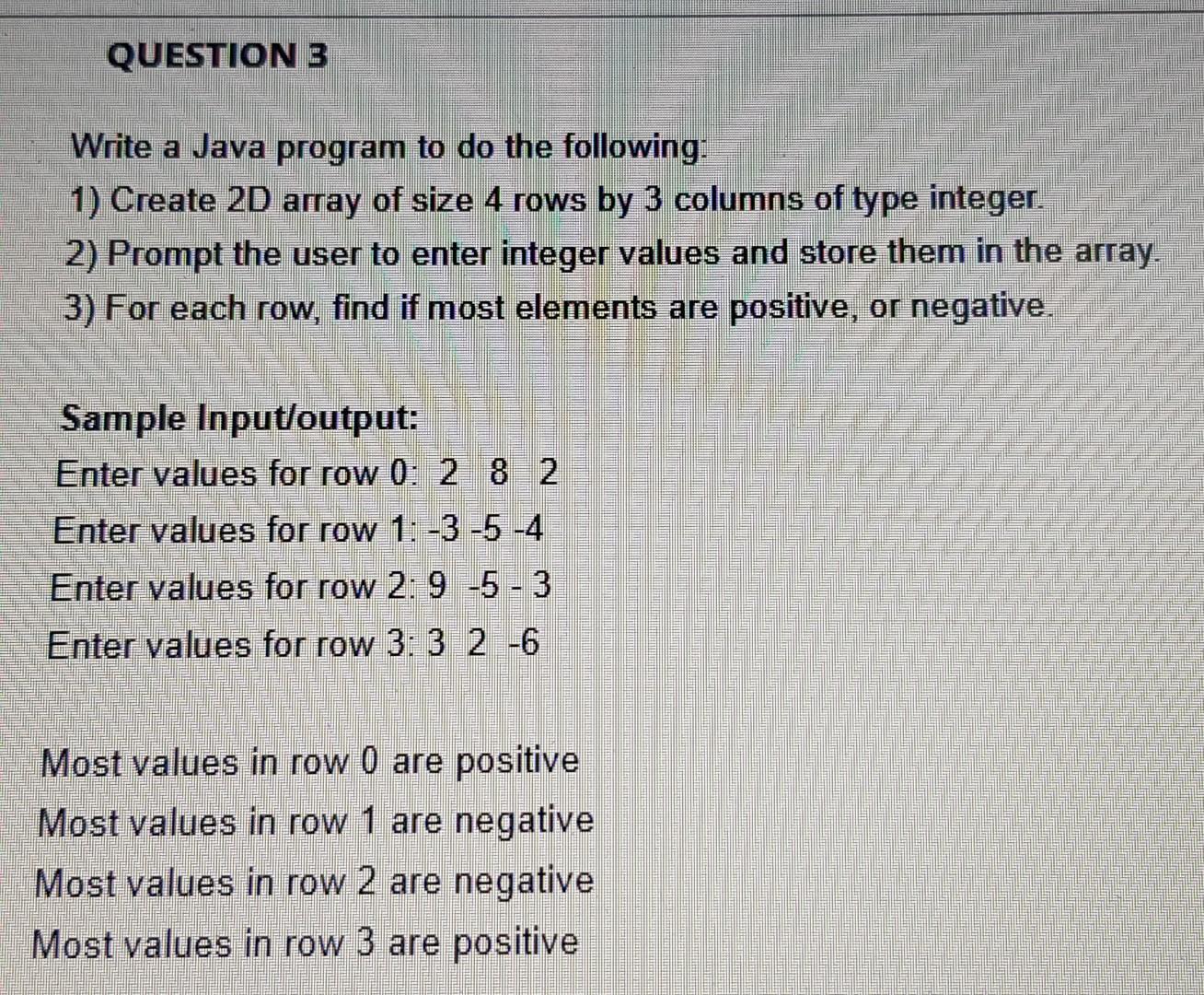 Solved QUESTION 3 Write a Java program to do the following: | Chegg.com