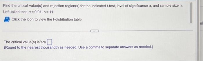 Solved Find the critical value(s) and rejection region(s) | Chegg.com
