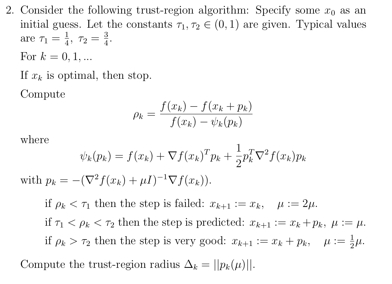 Solved Consider the following trust-region algorithm: | Chegg.com
