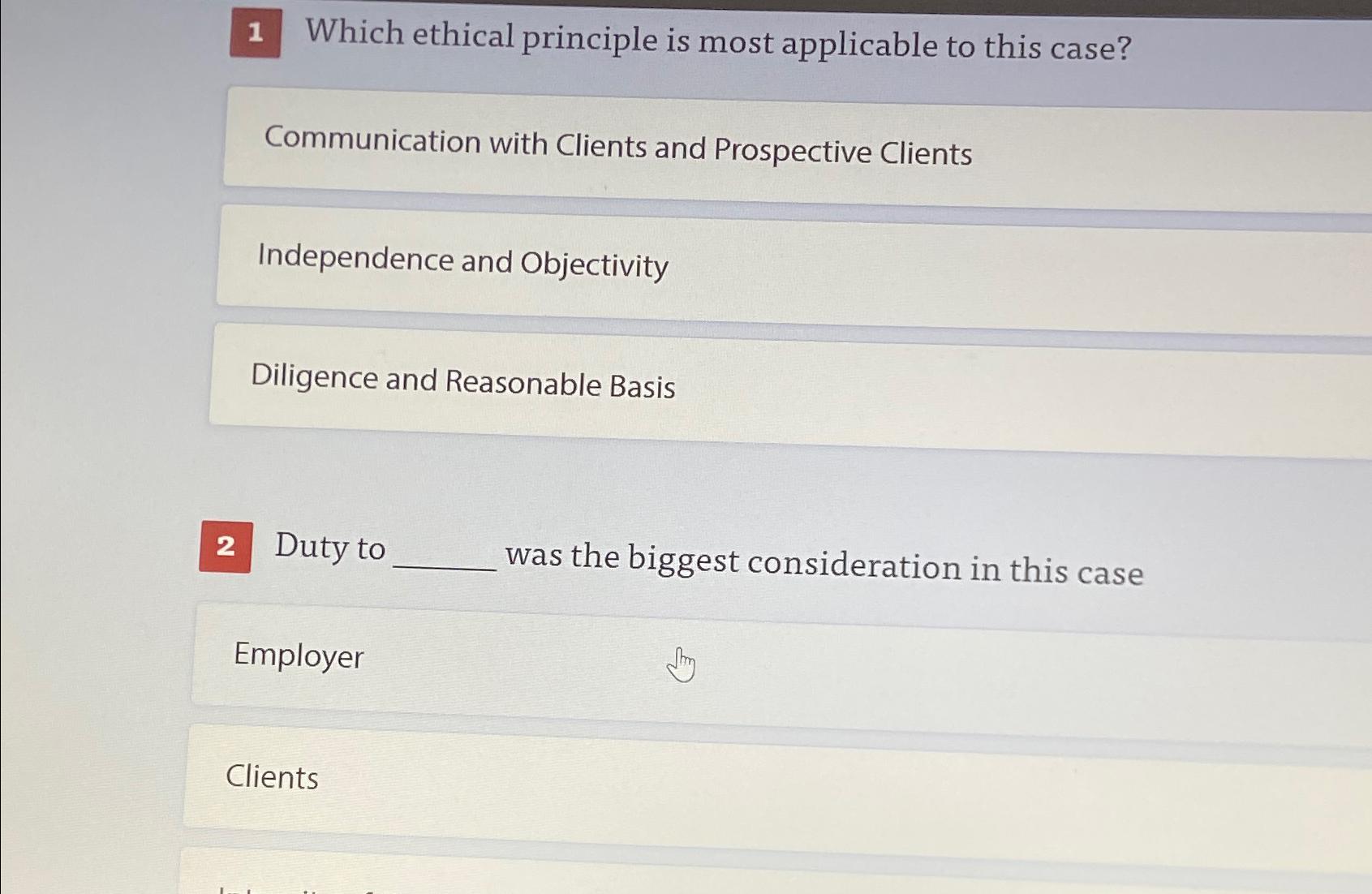 Solved Which ethical principle is most applicable to this | Chegg.com