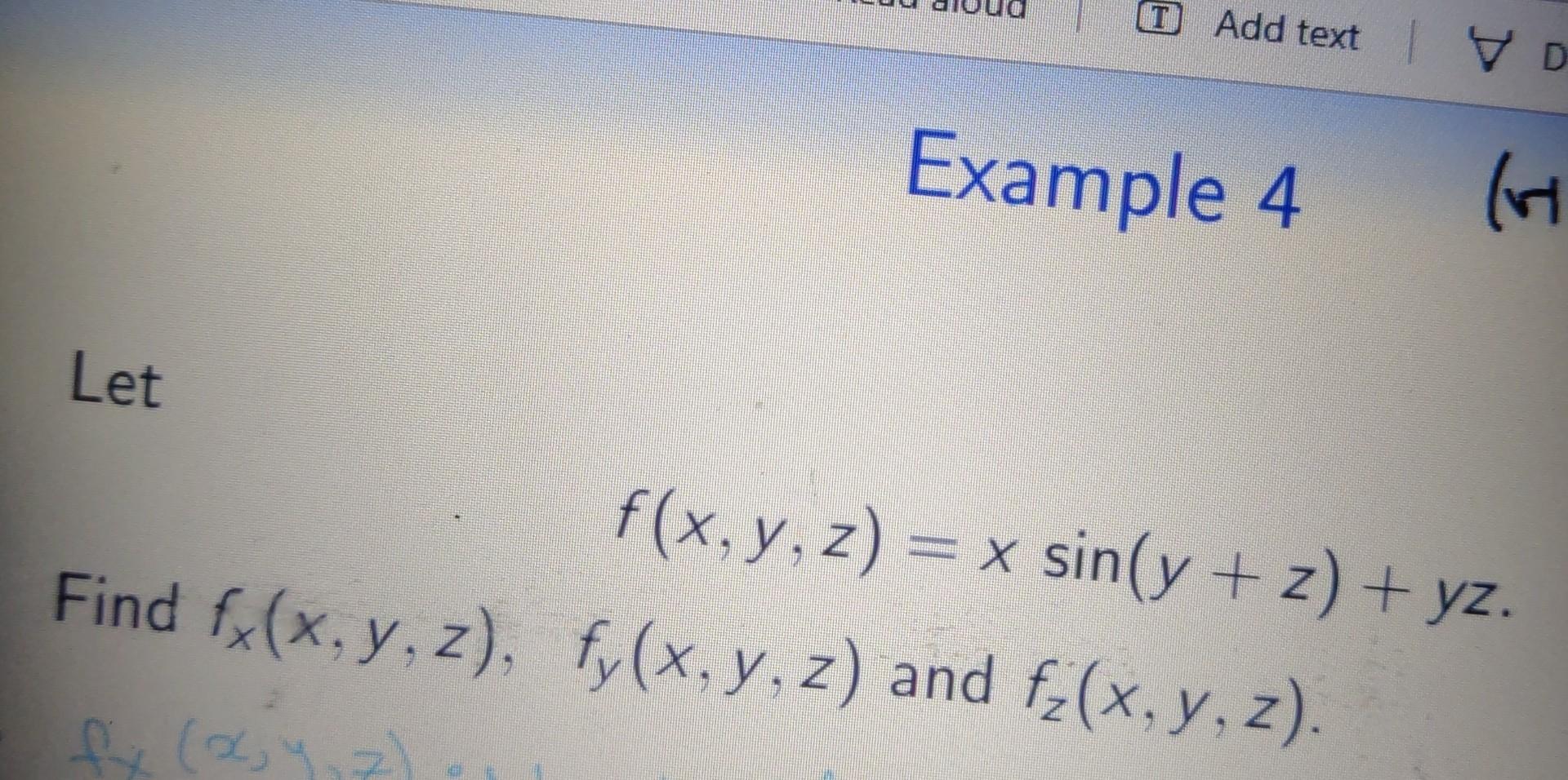 Let \[ f(x, y, z)=x \sin (y+z)+y z \]