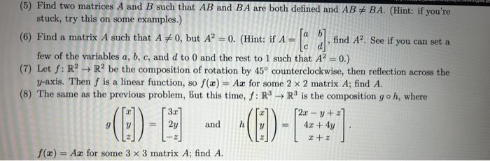 Solved (5) Find Two Matrices A And B Such That AB And BA Are | Chegg.com