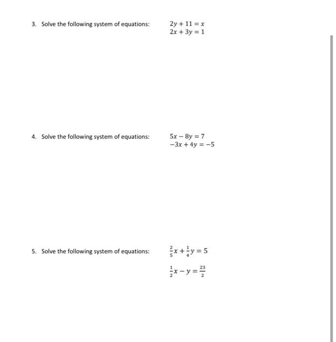 Solved 3. Solve the following system of equations: 2y + 11 = | Chegg.com