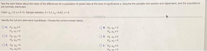 Solved Test the claim below about the mean of the | Chegg.com