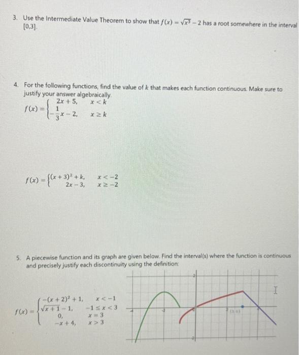 Solved 3. Use the Intermediate Value Theorem to show that | Chegg.com