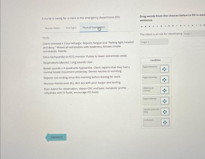 Solved A nurse is caring for a client in the emergency | Chegg.com