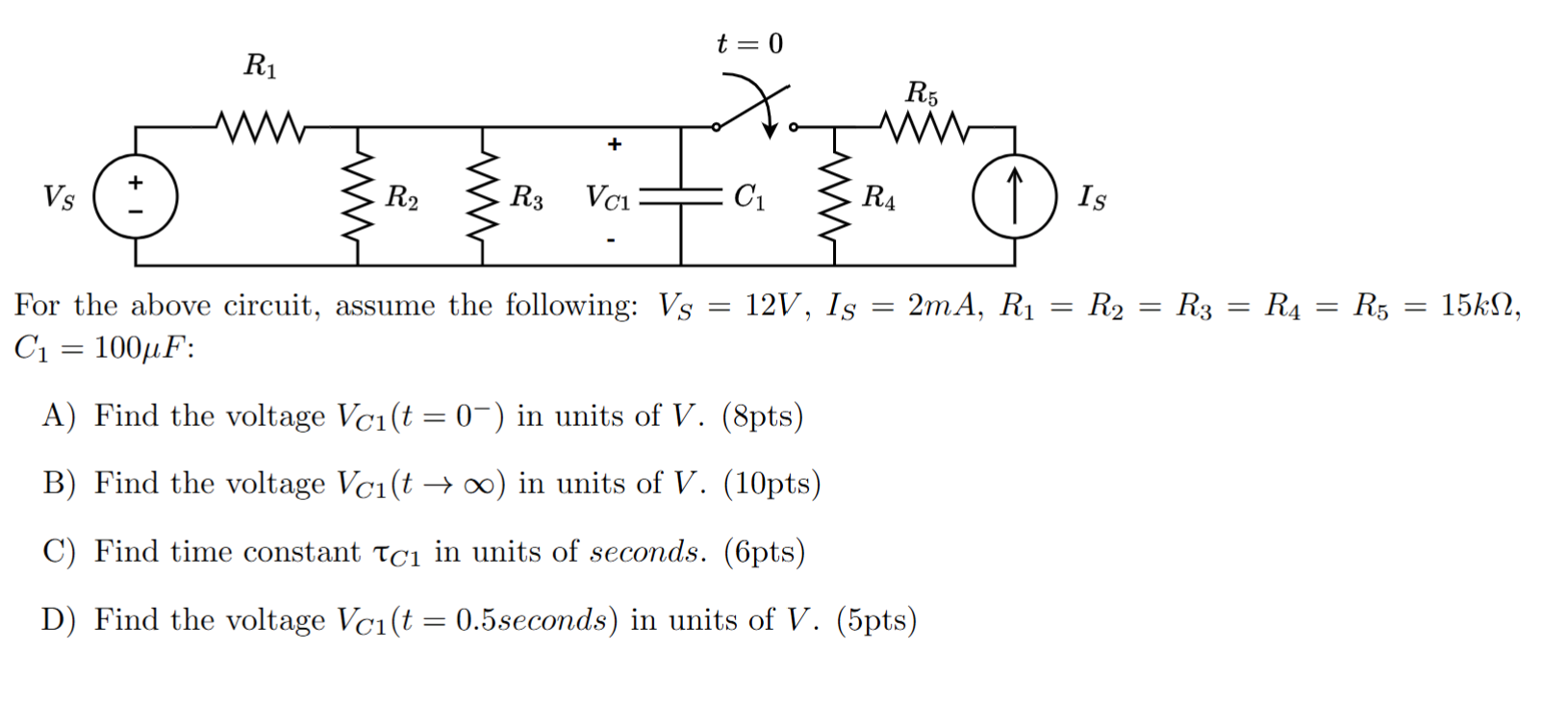 Solved For the above circuit, assume the following: | Chegg.com