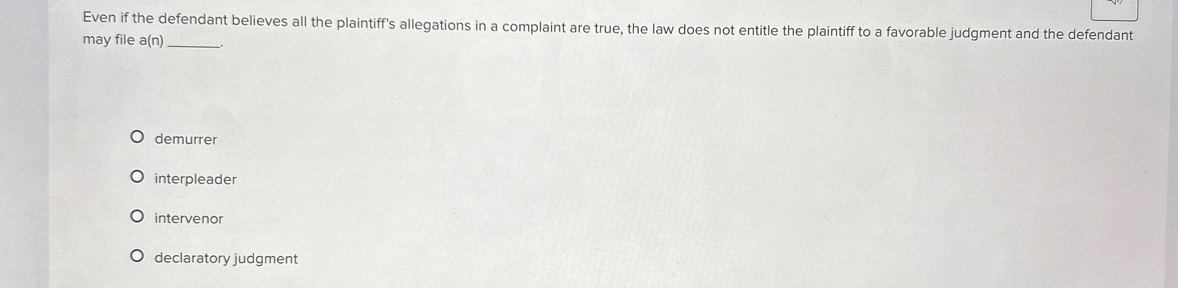 Solved Even if the defendant believes all the plaintiff's | Chegg.com