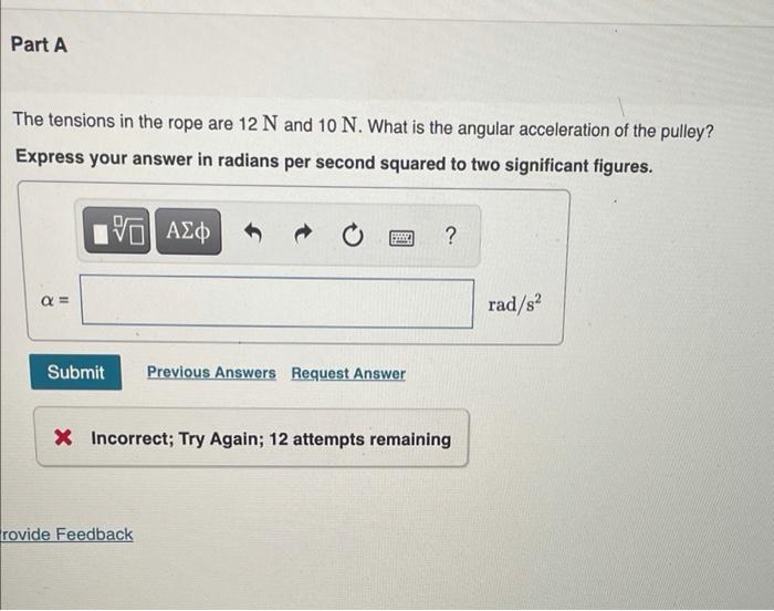 Solved A frictionless pulley, which can be modeled as a 0.88