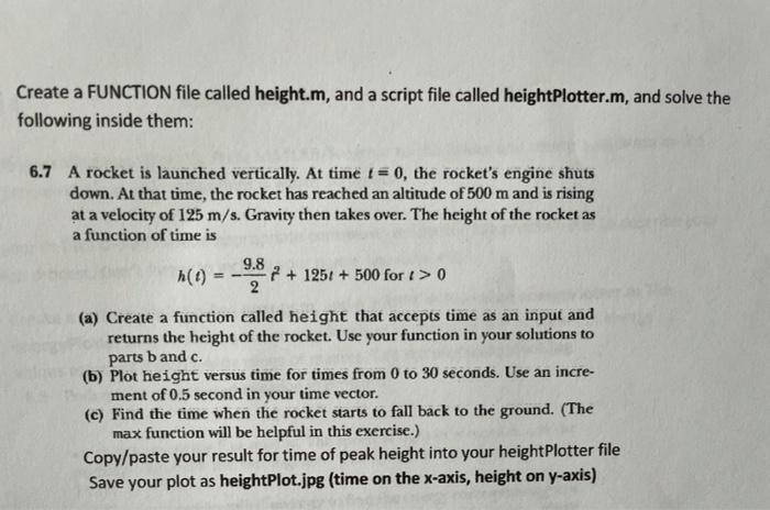 Solved Create a FUNCTION file called height.m, and a script | Chegg.com