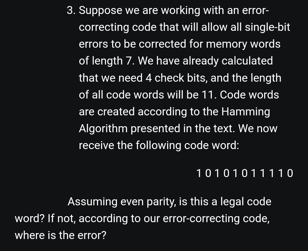 Solved 3. Suppose we are working with an errorcorrecting | Chegg.com