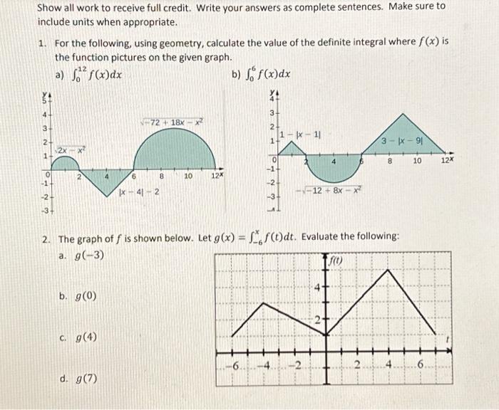 Solved Show all work to receive full credit. Write your | Chegg.com