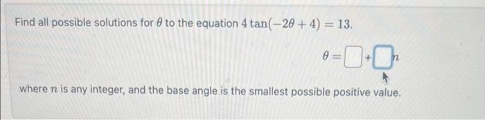 Solved Find all possible solutions for θ to the equation | Chegg.com