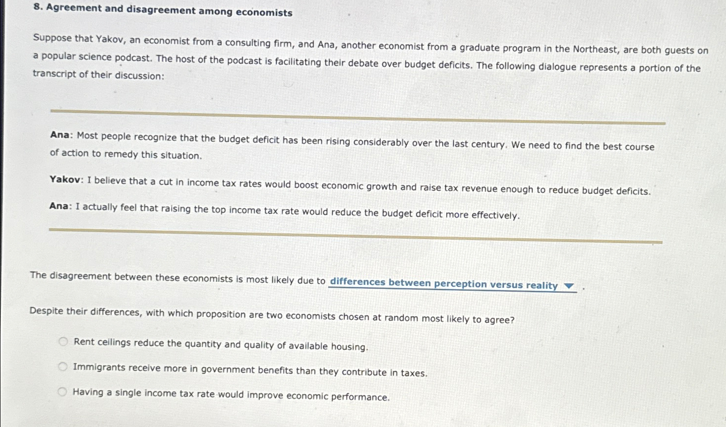 Solved Agreement and disagreement among economistsSuppose