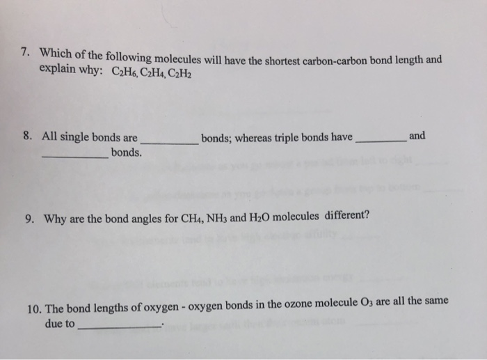 Solved 7. Which of the following molecules will have the | Chegg.com