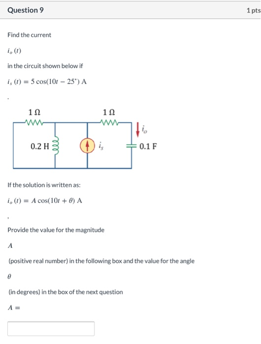 Solved Question 9 1 pts Find the current i. (1) in the | Chegg.com