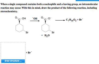 Solved When a single compound contains both a nucleophile | Chegg.com