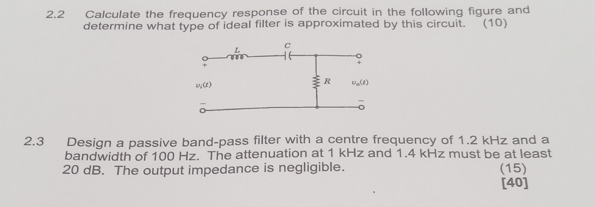 Solved 2.2 Calculate the frequency response of the circuit | Chegg.com