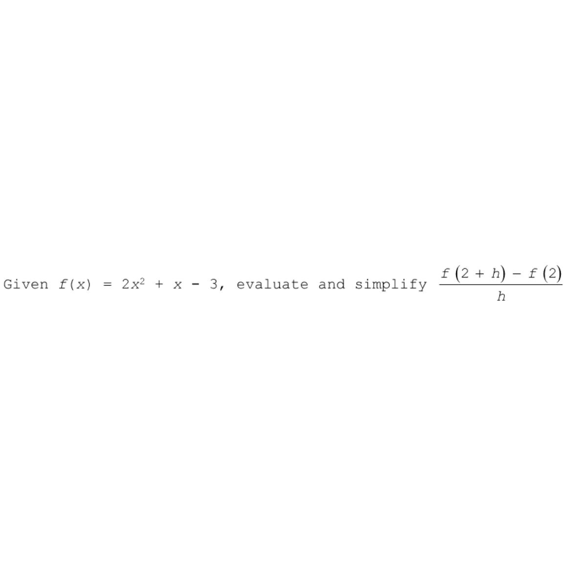solved-given-f-x-2x2-x-3-evaluate-and-simplify-chegg