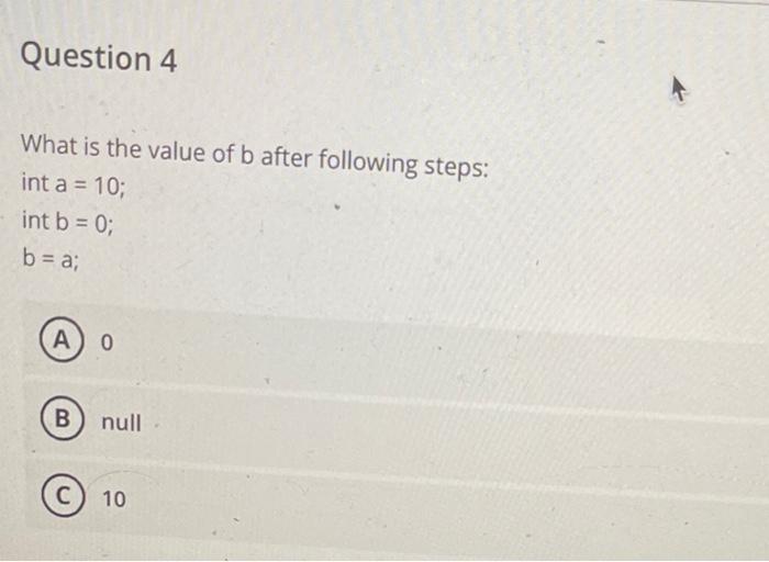 Solved Question 4 What Is The Value Of B After Following | Chegg.com