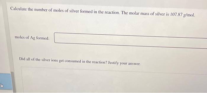 Calculate The Number Of Moles Of Silver Formed In The 