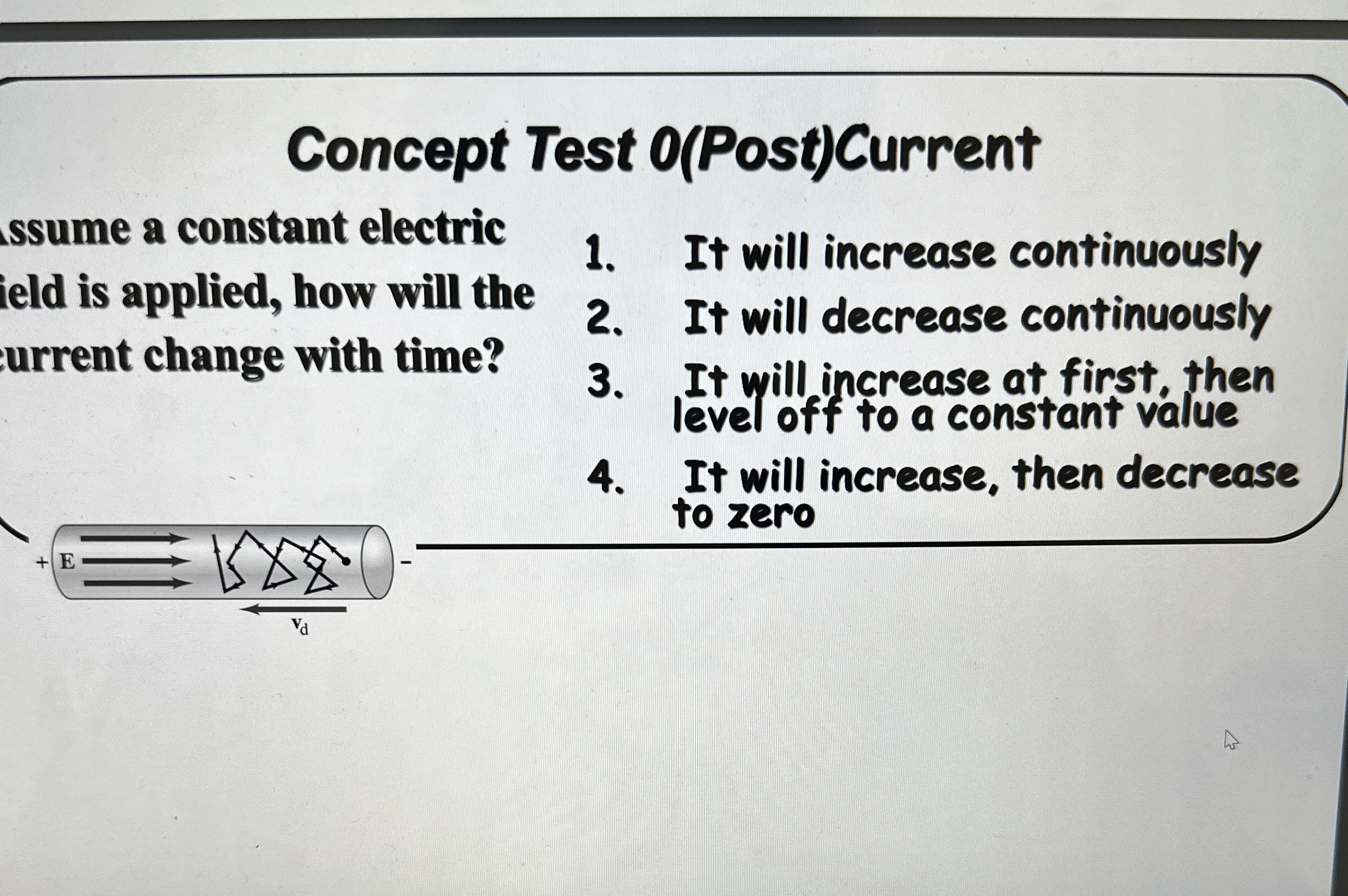 Solved Concept Test O(Post)Currentssume a constant | Chegg.com