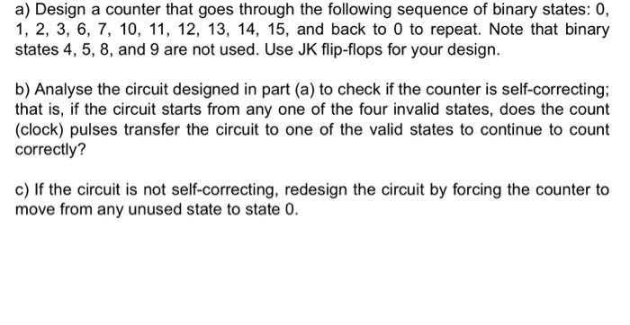 Solved A) Design A Counter That Goes Through The Following | Chegg.com