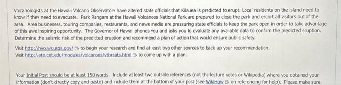 Solved Volcanologists at the Hawaii Volcano Observatory have | Chegg.com