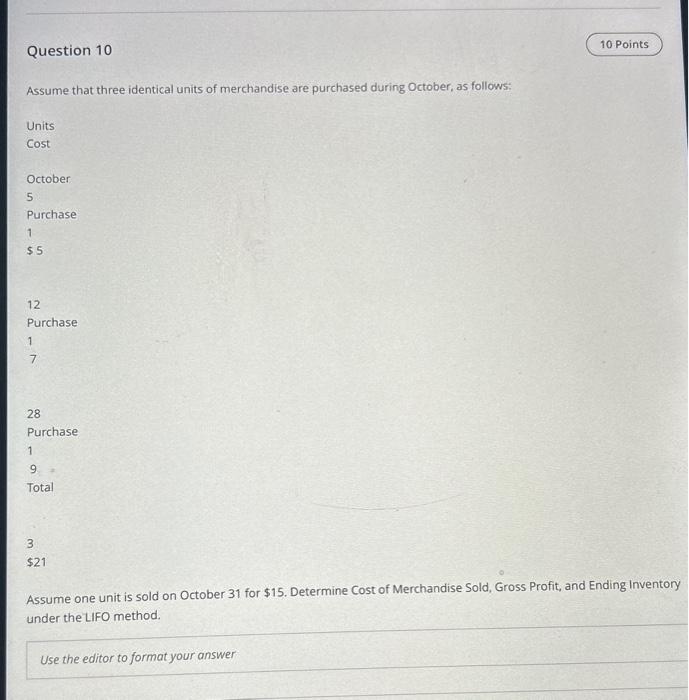 Solved Assume one unit is sold on October 31 for $15. | Chegg.com