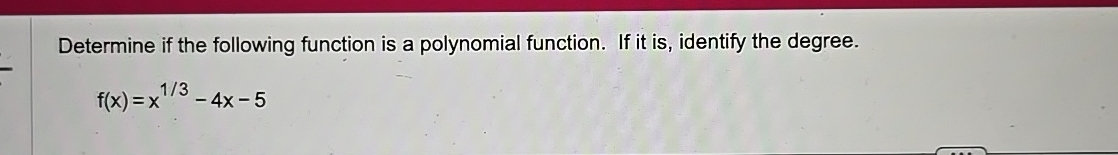 Solved Determine if the following function is a polynomial | Chegg.com
