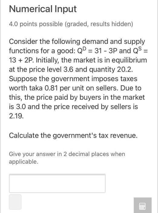 Solved Numerical Input 4.0 points possible (graded, results | Chegg.com