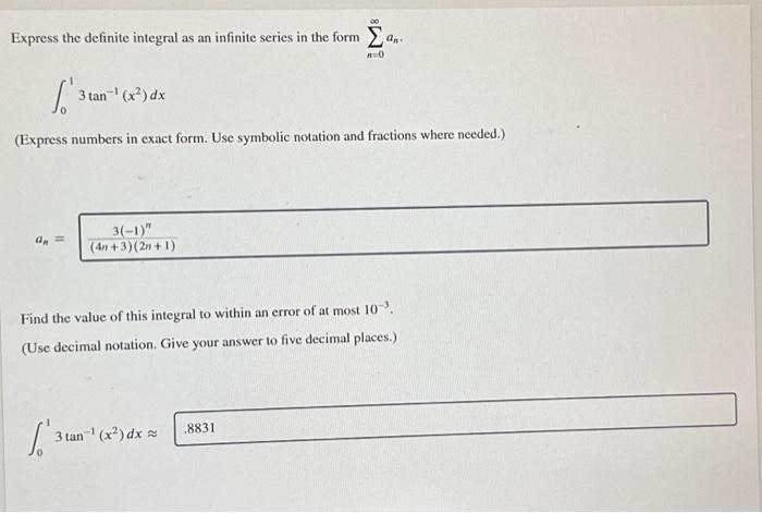 Solved Express the definite integral as an infinite series | Chegg.com