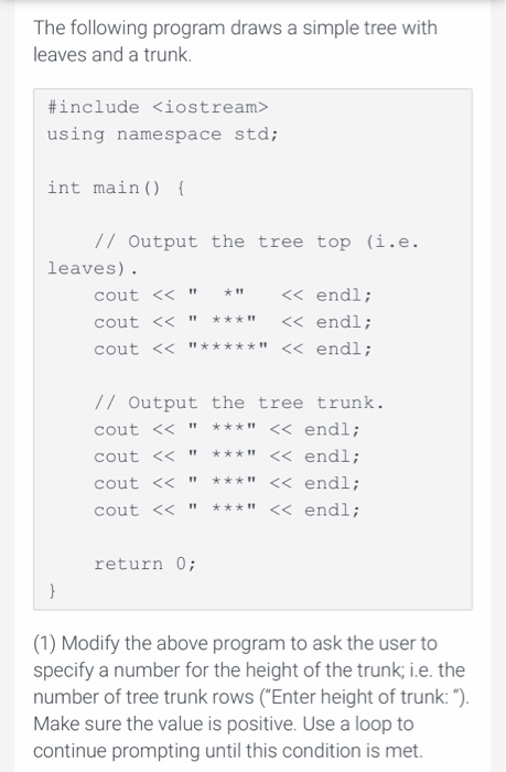 Solved The following program draws a simple tree with leaves | Chegg.com