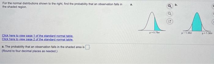 Solved For the normal distributions shown to the right, find | Chegg.com