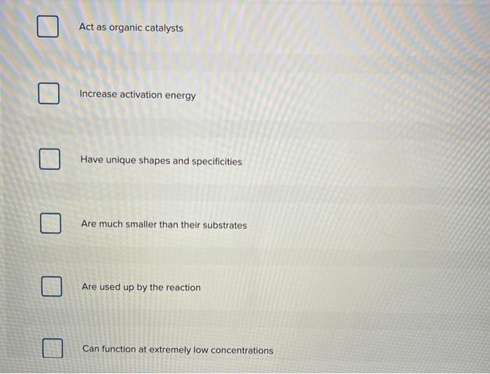 Solved Which of the following is NOT a characteristic