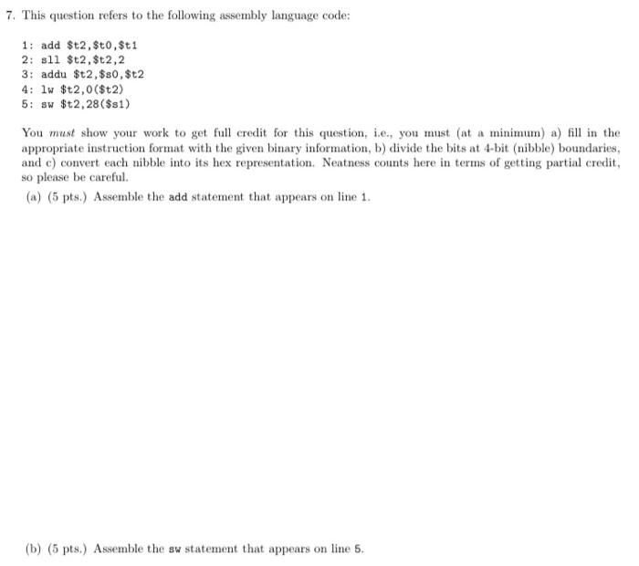 Solved 7. This question refers to the following assembly | Chegg.com