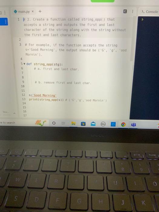 Solved 1 F 2. Create a function called string_opp() that | Chegg.com