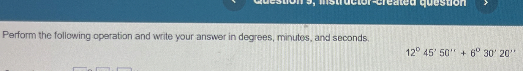 Solved Perform the following operation and write your answer | Chegg.com