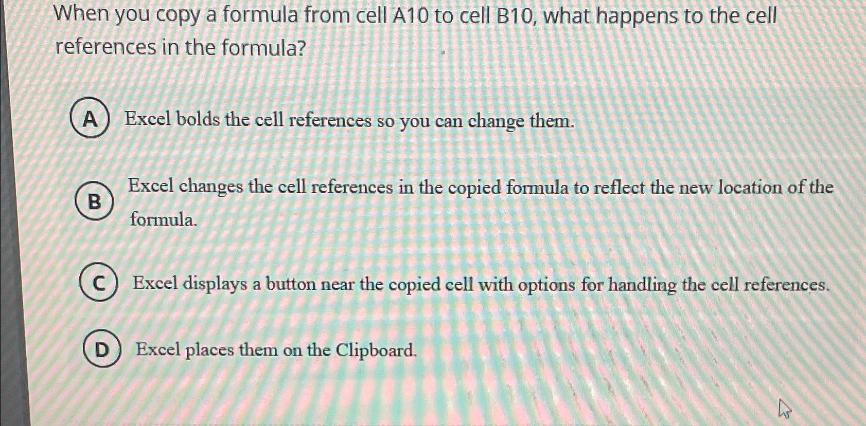 solved-when-you-copy-a-formula-from-cell-a10-to-cell-b10-chegg