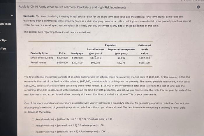 Solved Scenario: You are considering investing in real | Chegg.com
