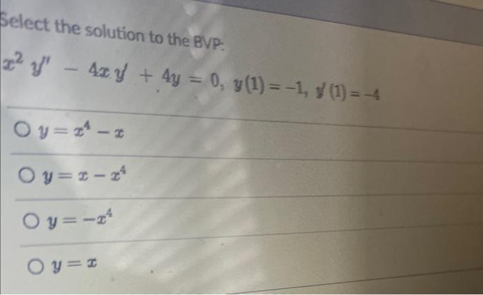 Solved Select the solution to the BVP. | Chegg.com