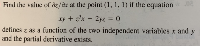 solved-find-the-value-of-dz-dx-at-the-point-1-1-1-if-the-chegg